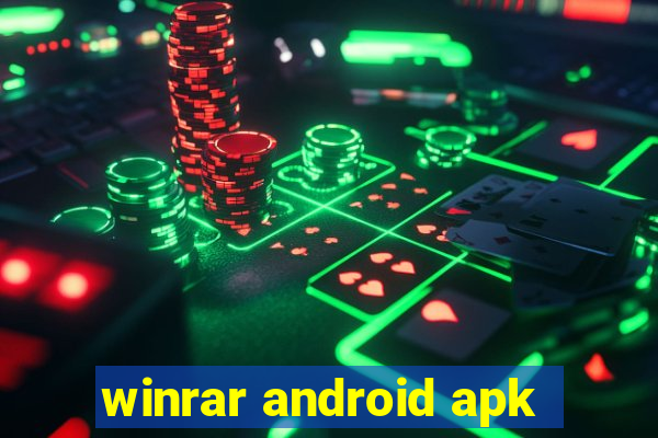 winrar android apk